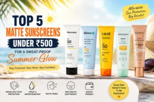 Best matte sunscreen